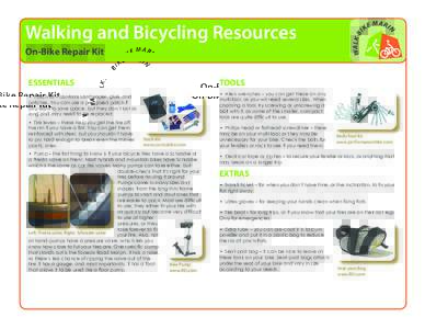 Walking and Bicycling Resources On-Bike Repair Kit ESSENTIALS TOOLS