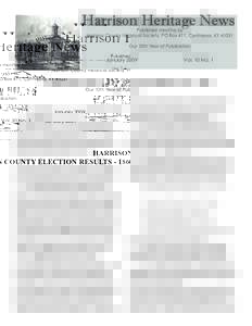 Harrison Heritage News Published monthly by Harrison County Historical Society, PO Box 411, Cynthiana, KYOur 10th Year of Publication  January 2009