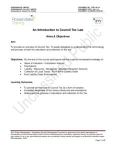 ROSSENDALES LIMITED ROSSENDALES COLLECT LIMITED Introduction to Council Tax Outline DOCUMENT NO : TRE1DOCUMENT DATE:: 