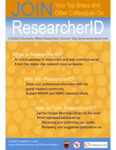 JOIN ResearcherID Your Top Brass and Other Colleagues On  A Global Community Where Researchers Connect http://www.researcherid.com