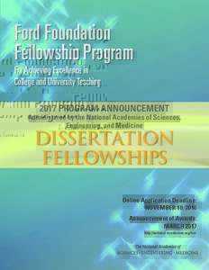 Ford Foundation Fellowship Program For Achieving Excellence in College and University Teaching 2017 PROGRAM ANNOUNCEMENT