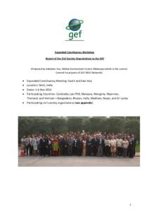 Expanded Constituency Workshop Report of the Civil Society Organizations to the GEF (Prepared by Adelaine Tan, Global Environment Centre (Malaysia) which is the current Central Focal point of GEF-NGO Network)  •