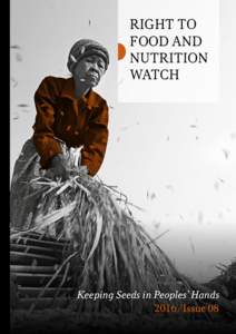 RIGHT TO FOOD AND NUTRITION WATCH  Keeping Seeds in Peoples’ Hands