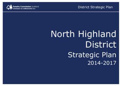 District Strategic Plan  North Highland District Strategic Plan
