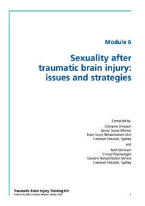 Module 6  Sexuality after traumatic brain injury: issues and strategies