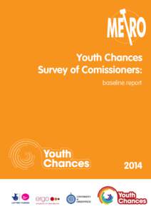 Youth Chances Survey of Comissioners: baseline report 2014