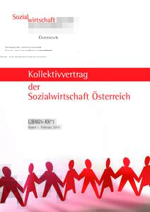 Kollektivvertrag der Sozialwirtschaft Österreich („BAGS-KV“) Stand 1. Februar 2015