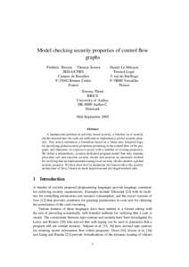 Model checking security properties of control flow graphs Fr´ed´eric Besson Thomas Jensen IRISA/CNRS Campus de Beaulieu FRennes Cedex