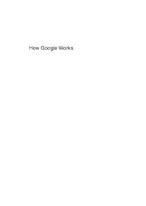 How Google Works  HowGoogleWorks_HCtext3P.indd xv[removed]  4:12:15 PM