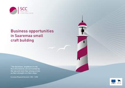 SCC  SMALL CRAFT COMPETENCE CENTRE  Business opportunities