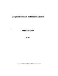 Maryland Military Installation Council  Annual Report 2010