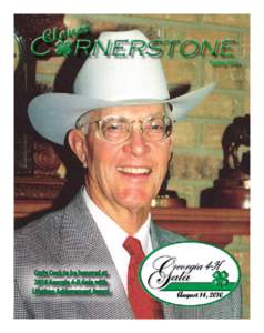 Curly Cook to be honored at 2010 Georgia 4-H Gala with Lifetime Achievement Award Spring 2010 The Clover Cornerstone is published by the