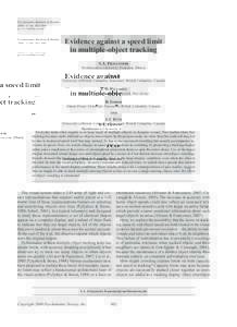 Psychonomic Bulletin & Review 2008, 15 (4), doi: PBREvidence against a speed limit in multiple-object tracking