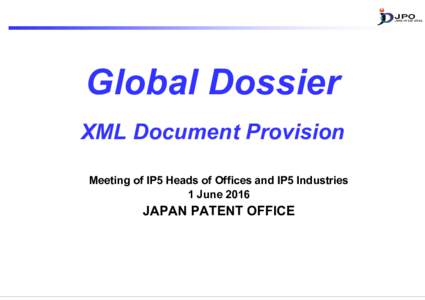 HI_3_2_JPO Global Dossier_XML Document Provisioneng-rev2