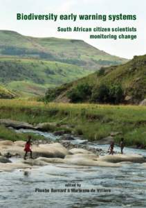 Biodiversity early warning systems South African citizen scientists monitoring change edited by Phoebe Barnard & Marienne de Villiers