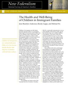 The Health and Well-Being of Children in Immigrant Families
