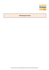 Risk Management Policy  SCR Combined Authority Risk Management Framework | Risk Management Policy Document Properties Change Record