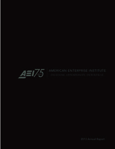 AMERICAN ENTERPRISE INSTITUTE Freedom. Opportunity. Enterprise[removed]Annual Report  The American Enterprise Institute is a community of scholars and supporters