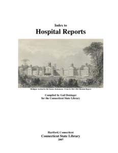 Index to  Hospital Reports Michigan Asylum for the Insane, Kalamazoo. From its[removed]Biennial Report.