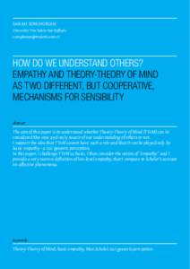 Sarah Songhorian Università Vita-Salute San Raffaele  How Do We Understand Others? Empathy and Theory-Theory of Mind