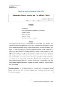 Security Analysts Journal Vol.43 No.9 September 2005 Security Analysts Journal Prize 2005 Management Forecast Accuracy and Cost of Equity Capital