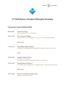 2nd TiLPS History of Analytic Philosophy Workshop  Tuesday, July 3 (Dante Building, DZ008