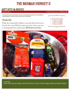 THE BASQUE MARKET’S GIFT KITS & BOXES Christmas 2015 To Place orders please call