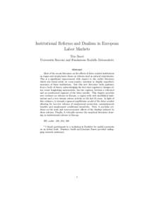 Institutional Reforms and Dualism in European Labor Markets Tito Boeri Universit`a Bocconi and Fondazione Rodolfo Debenedetti Abstract Most of the recent literature on the eﬀects of labor market institutions