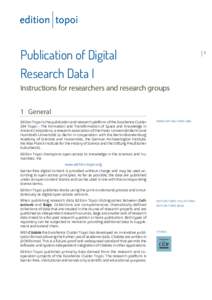 Publication of Digital Research Data I 1  Instructions for researchers and research groups
