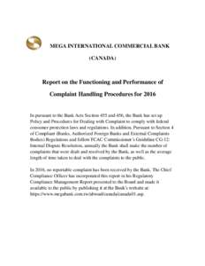 MEGA INTERNATIONAL COMMERCIAL BANK (CANADA) Report on the Functioning and Performance of Complaint Handling Procedures for 2016