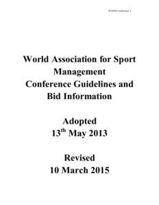 WASM Conference 1  World Association for Sport Management Conference Guidelines and Bid Information
