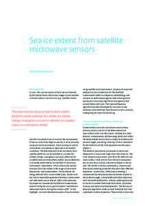 Sea ice extent from satellite microwave sensors Maria Belmonte Rivas Introduction In 2007, the summer extent of Arctic sea ice observed
