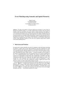 Event Matching using Semantic and Spatial Memories Majed Ayyad IT Department (DISI), University of Trento, Via Sommarive 14, Trento, I-38123 