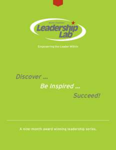 Empowering the Leader Within  Discover ... Be Inspired ... Succeed!