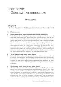 Lectionary General Introduction PROLOGUE Chapter I General Principles for the Liturgical Celebration of the word of God 1.