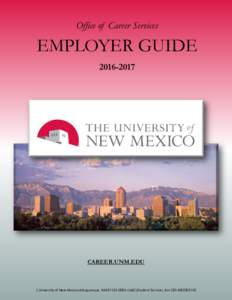 Office of Career Services  EMPLOYER GUIDECAREER.UNM.EDU
