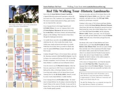 Santa Barbara On Foot  Walking Tours from www.santabarbaracarfree.org Red Tile Walking Tour - Historic Landmarks