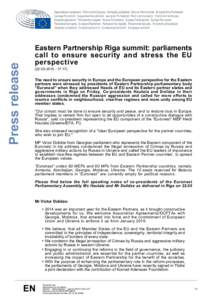 Press release  Eastern Partnership Riga summit: parliaments call to ensure security and stress the EU perspective:17]