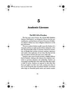 Rosen_ch05 Page 73 Tuesday, June 22, 2004 7:40 PM  5 Academic Licenses  The BSD Gift of Freedom