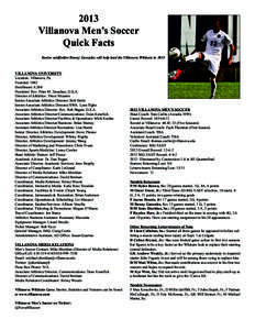 2013 Villanova Men’s Soccer Quick Facts Senior midfielder Danny Gonzalez will help lead the Villanova Wildcats in[removed]VILLANOVA UNIVERSITY