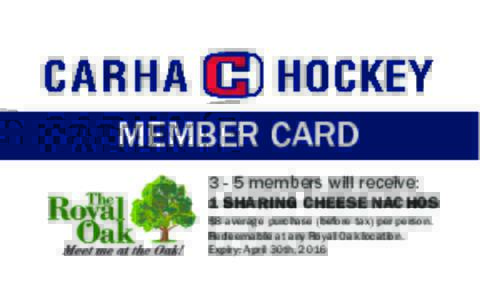 (Includes Taxes)  MEMBER CARDmembers will receive: 1 SHARING CHEESE NACHOS $8 average purchase (before tax) per person.