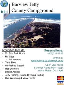 Barview Jetty County Campground Amenities Include:  Reservations: