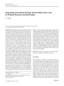 Estuaries and Coasts DOI[removed]s12237[removed]Integrating Successional Ecology and the Delta Lobe Cycle in Wetland Research and Restoration J. A. Nyman