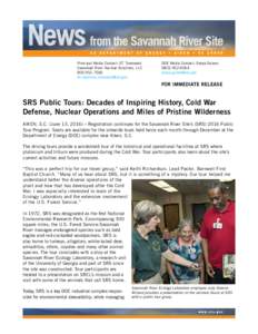 Principal Media Contact: DT Townsend Savannah River Nuclear Solutions, LLCDOE Media Contact: Sonya Goines