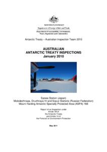 Antarctic Treaty – Australian Inspection Team[removed]AUSTRALIAN ANTARCTIC TREATY INSPECTIONS January 2010