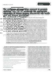 review  October 2007 䡠 Vol. 9 䡠 No. 10 The continuum of translation research in genomic medicine: how can we accelerate the appropriate