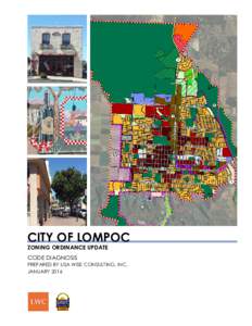 CITY OF LOMPOC ZONING ORDINANCE UPDATE CODE DIAGNOSIS  PREPARED BY LISA WISE CONSULTING, INC.