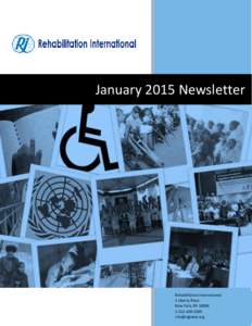 January 2015 Newsletter  Rehabilitation International 1 Liberty Plaza New York, NY[removed]1500