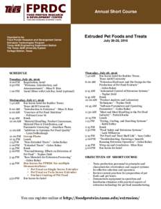 Annual Short Course  Organized by the Extruded Pet Foods and Treats
