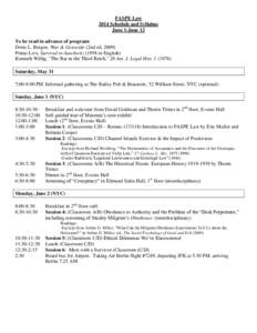 FASPE Law 2014 Schedule and Syllabus June 1-June 12 To be read in advance of program: Doris L. Bergen, War & Genocide (2nd ed, 2009) Primo Levi, Survival in Auschwitz[removed]in English)